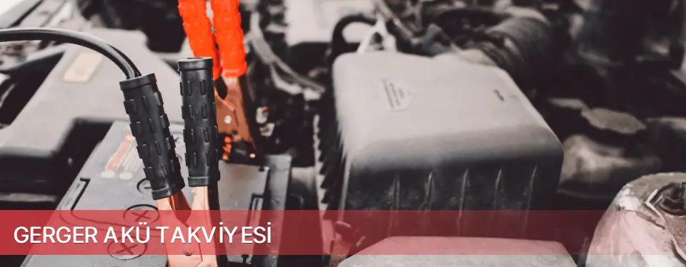Gerger İlçemi Akü Takviyesi